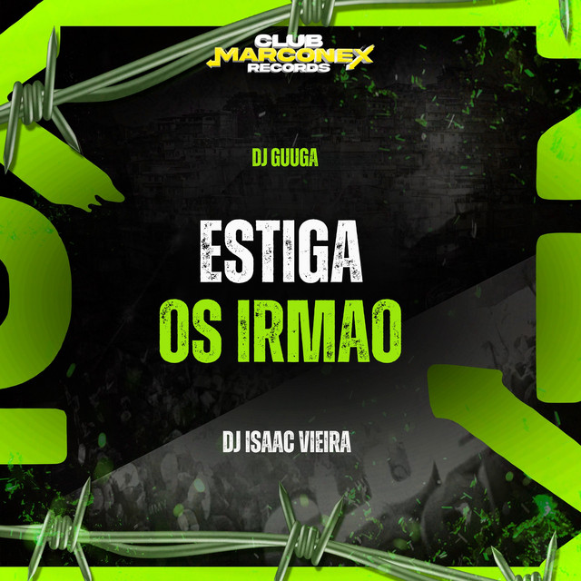Estiga os Irmão