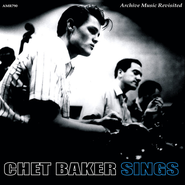 Chet Baker Sings ‑「コンピレーション」by チェット・ベイカー | Spotify