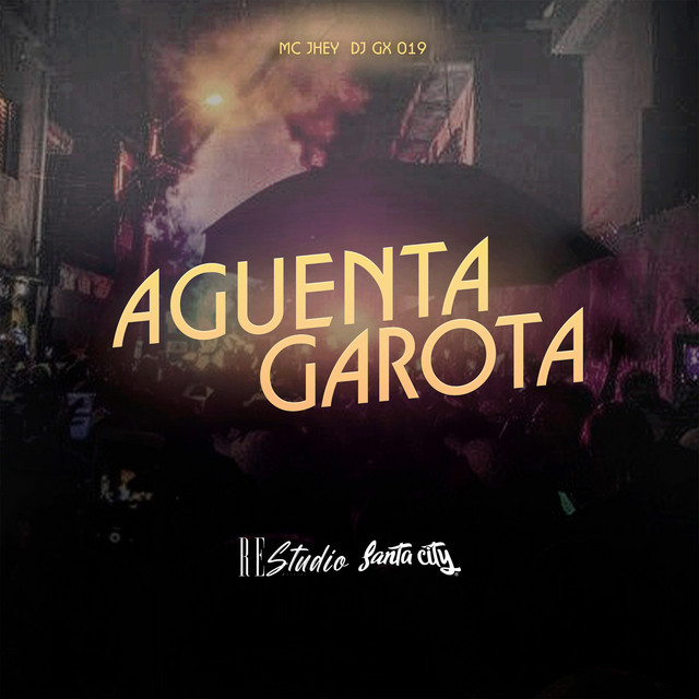 Aguenta Garota