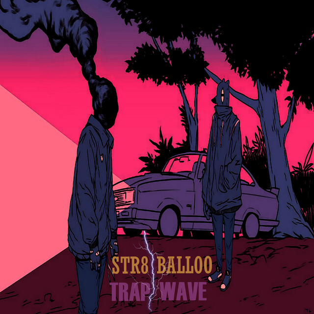Обкладинка: Trap Wave — Str8 Balloo