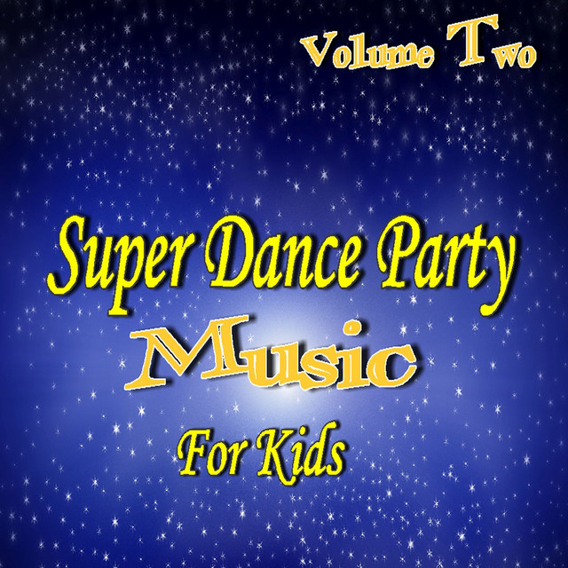 Super Dance Party Music for Kids, Vol. 2 (Instrumental) cover art