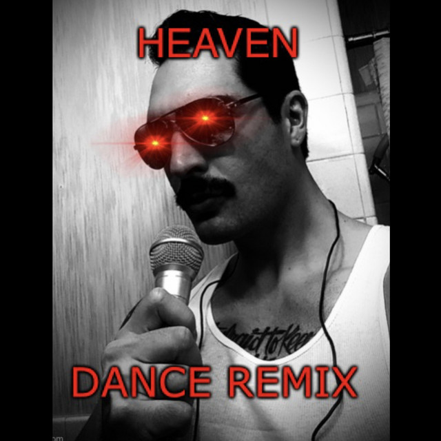Heaven - Dance Remix
