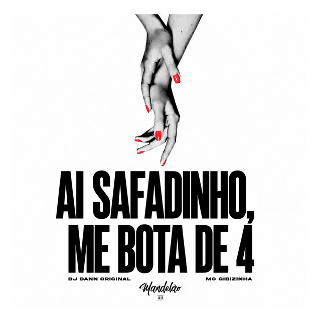 Ai Safadinho, Me Bota de 4