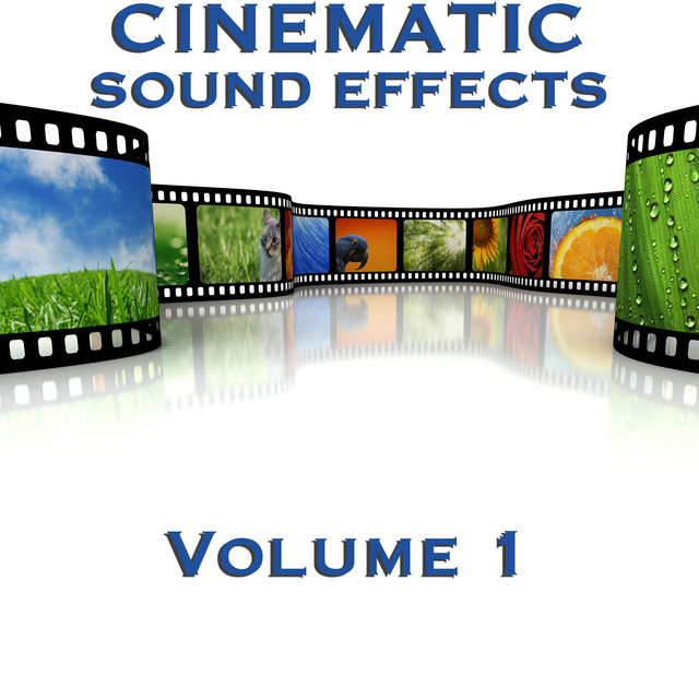 Cinematic Sound Effects, Vol. 1 cover art