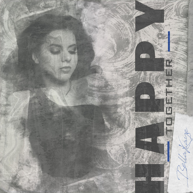 Album cover for Happy Together by Bella Kaye