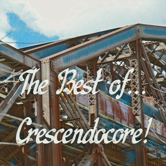 The Best of... Crescendocore! (single)