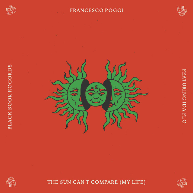 The Sun Can't Compare (My Life)