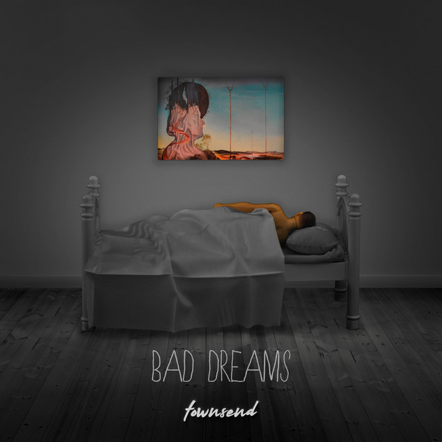 Bad Dreams