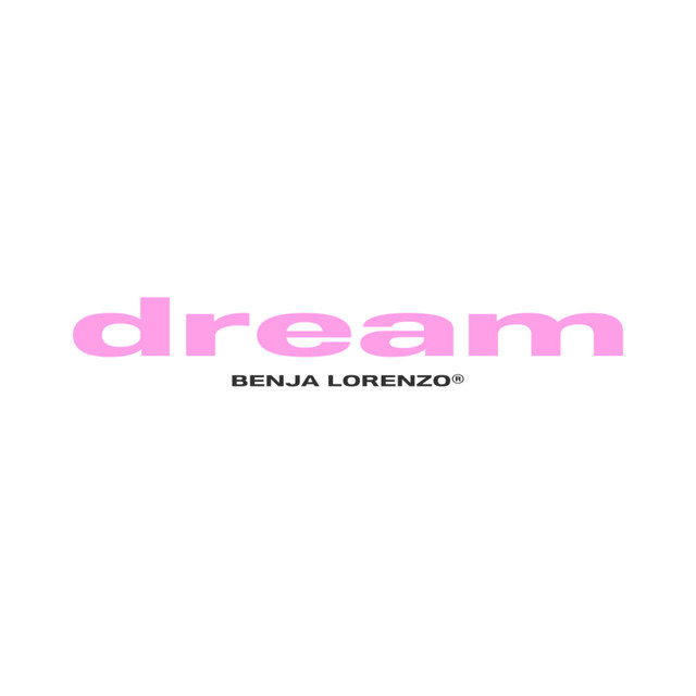 dream - song and lyrics by benja lorenzo | Spotify