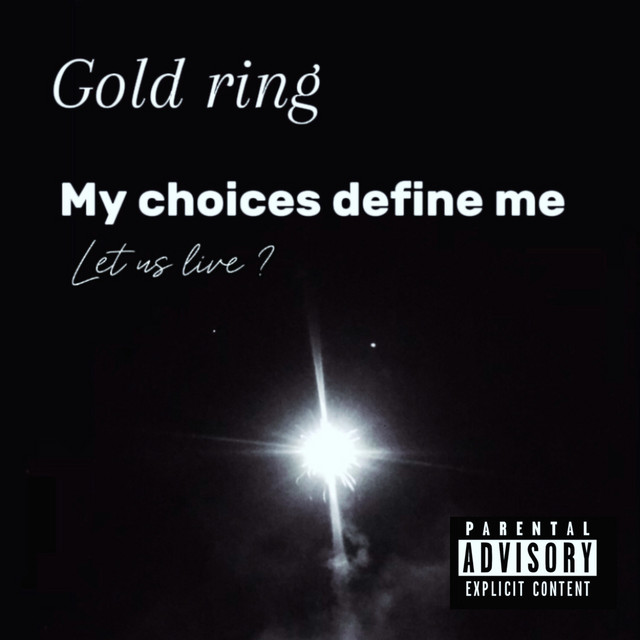 My Choices Define Me,let Us Live. cover