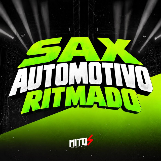 SAX AUTOMOTIVO RITMADO