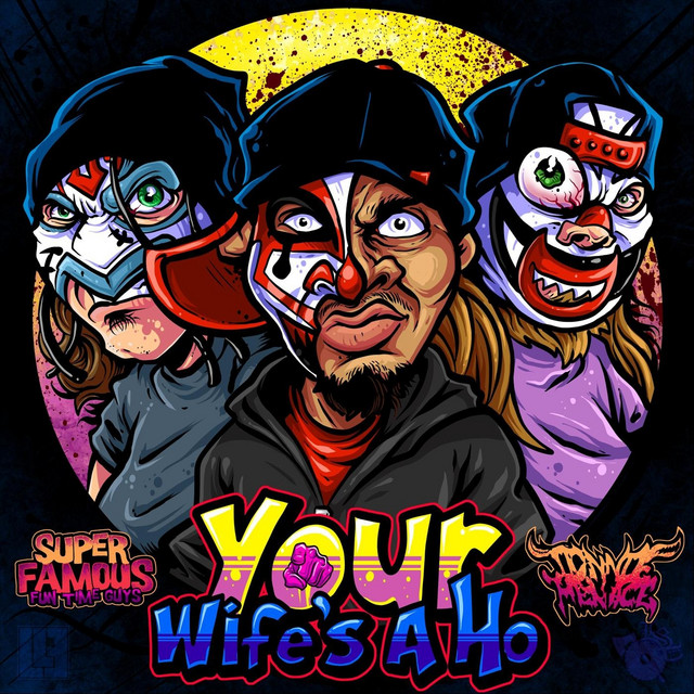 Your Wife's a Ho