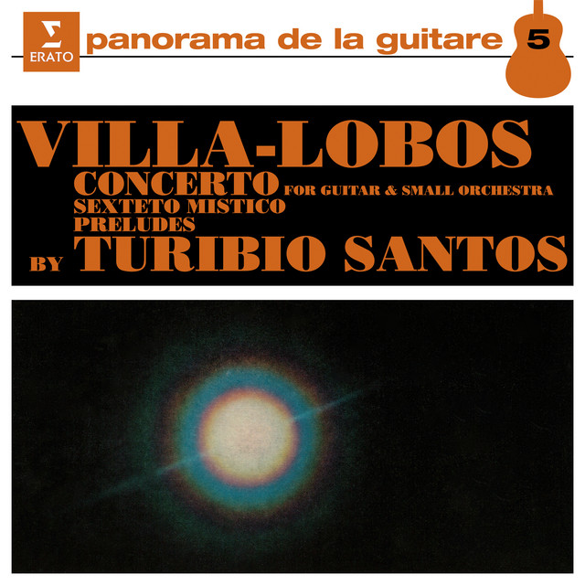 アート・デザイン・音楽 VILLA LOBOS Villa-Lobos: Guitar Concerto, Sexteto Místico & Guitar Preludes