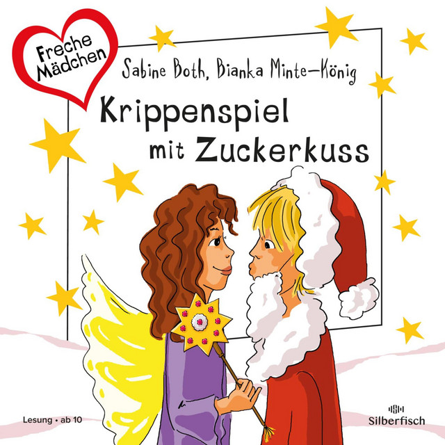 Freche Mädchen: Krippenspiel mit Zuckerkuss cover art