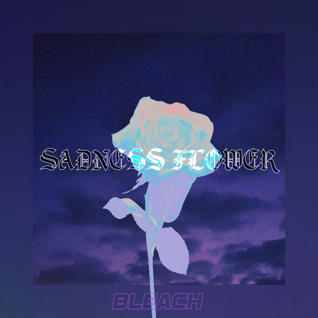 Sadness Flower cover art