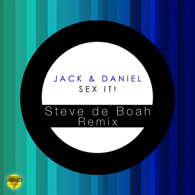 Sex It! - Steve De Boah Remix cover art