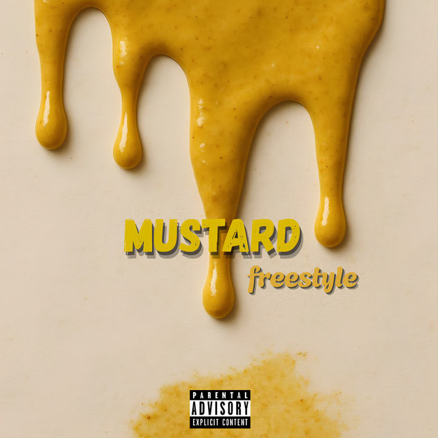 MUSTARD FREESTYLE