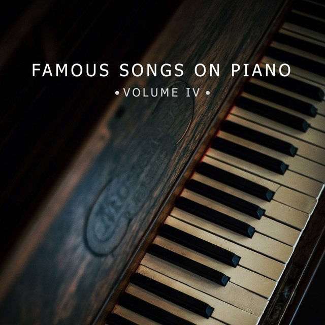 Famous Songs on Piano, Vol. IV cover art