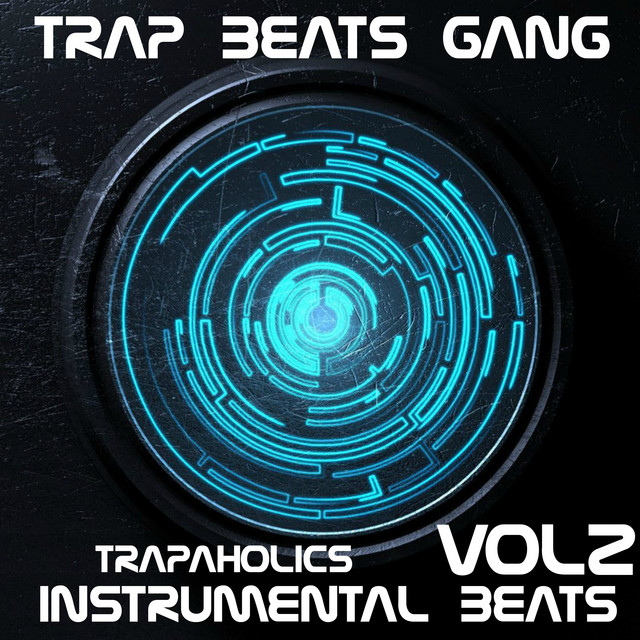 Instrumental Beats: Trapaholics, Vol.2 cover art