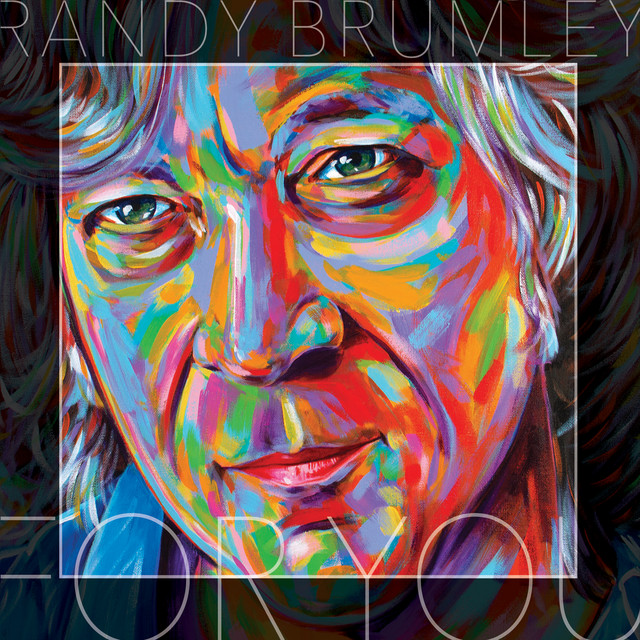 For You - Album by Randy Brumley | Spotify