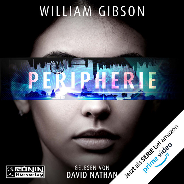 Peripherie (Ungekürzt) cover art