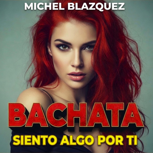 Siento algo por ti. BACHATA