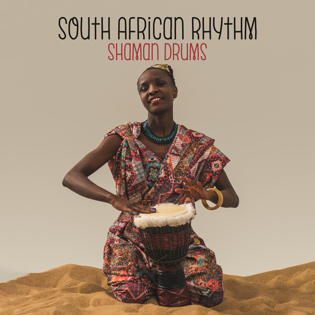 South African Rhythm - Shaman Drums cover art