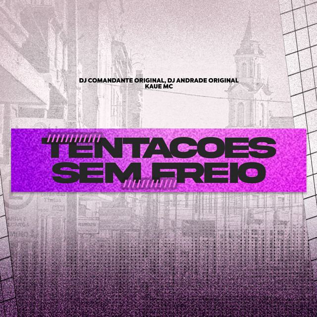 Tentações Sem Freio