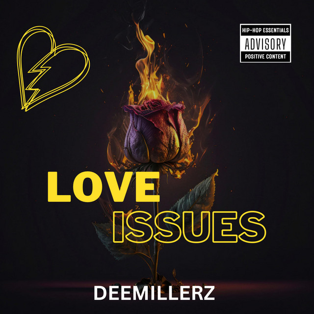 Love Issues - Single by DeeMillerz | Spotify