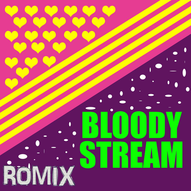 Album cover for Bloody Stream by Romix