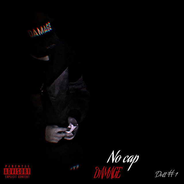 No Cap Song And Lyrics By Damage Spotify