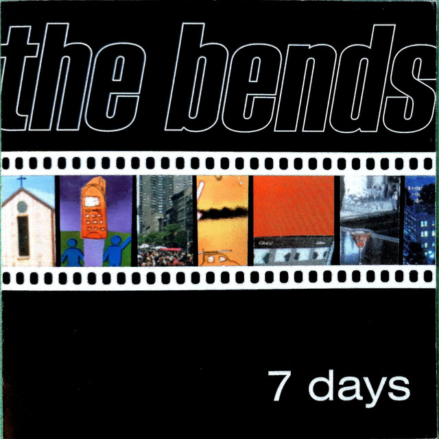 The Bends 7 Days cover art