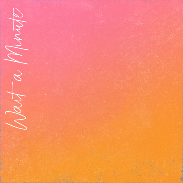 Wait a Minute! cover art