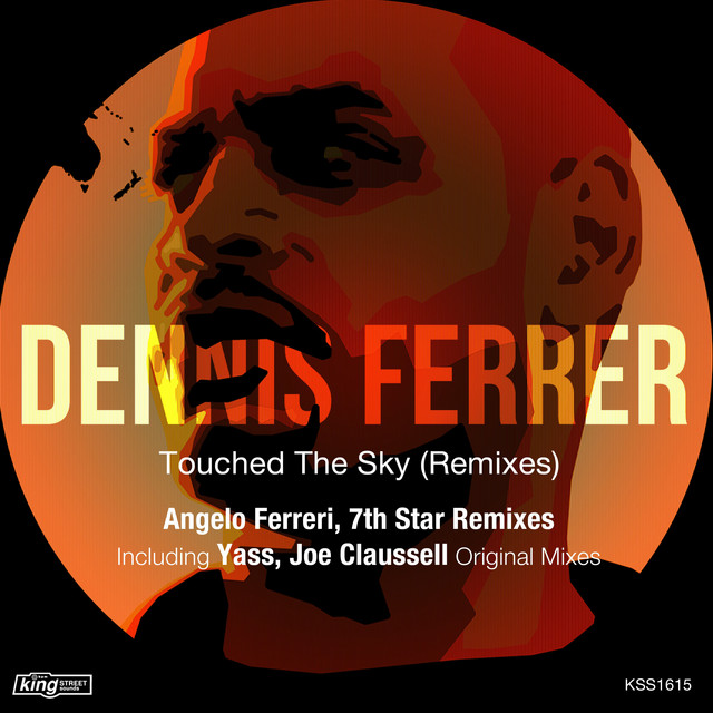 Touched The Sky (Remixes)