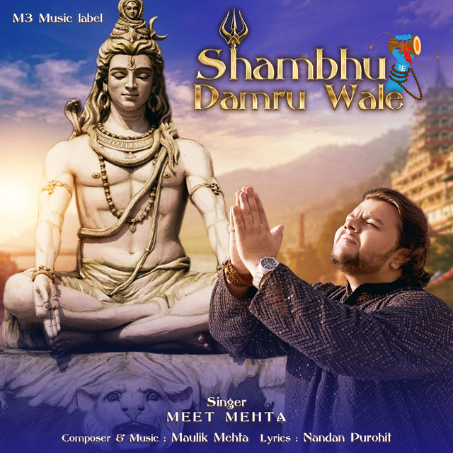 Shambhu Damru Wale - Single by Meet Mehta | Spotify