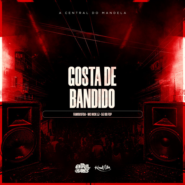 Gosta De Bandido