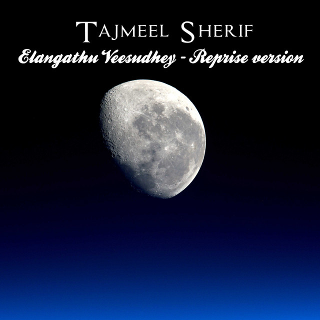 Elangathu Veesudhey - Reprise Version