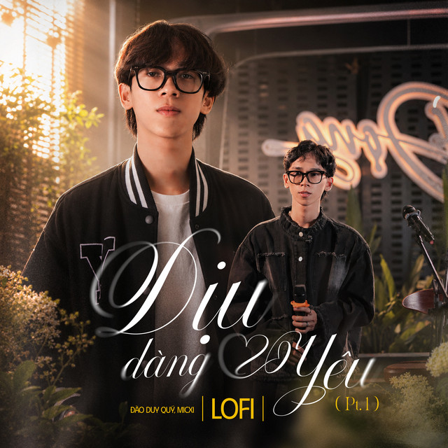Dịu Dàng Yêu, Pt. 1 (Lofi)
