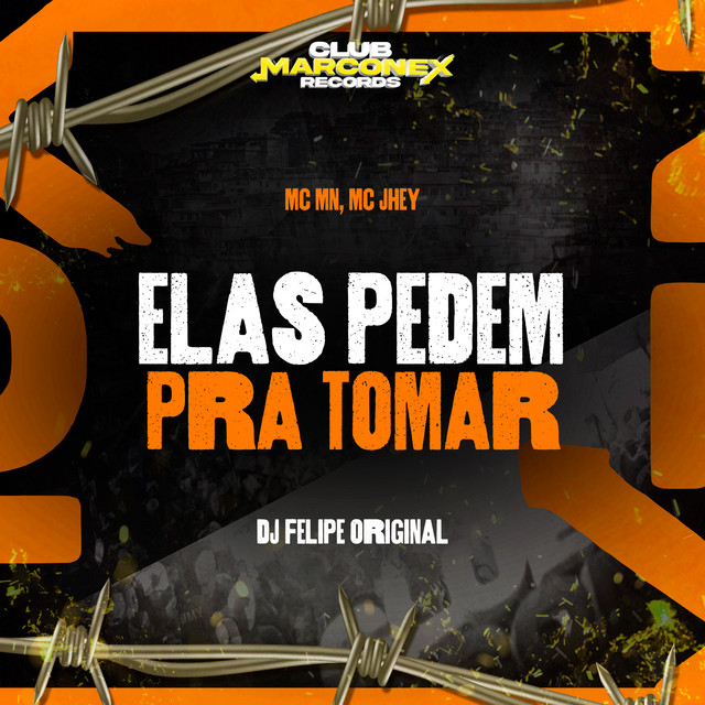 Elas Pedem Pra Tomar