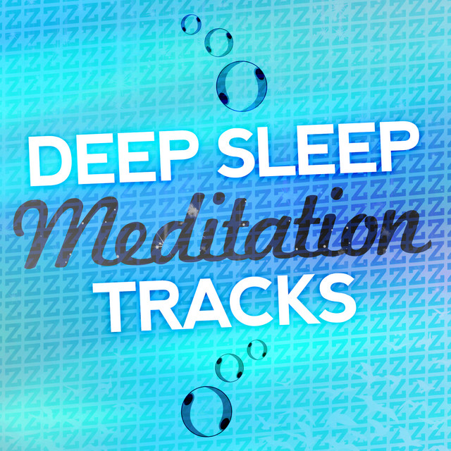 Deep Sleep Meditation Tracks cover art