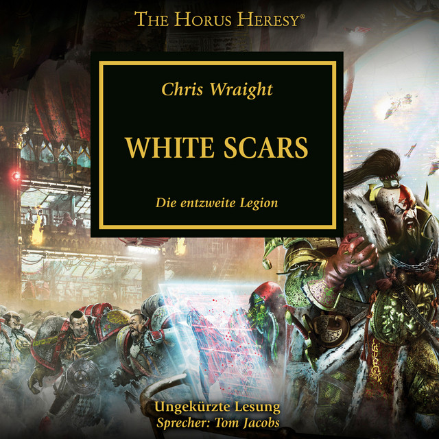 White Scars [The Horus Heresy 28 (Ungekürzt)] cover art