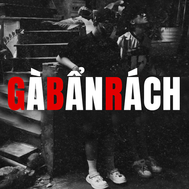 Gà Bẩn Rách cover art