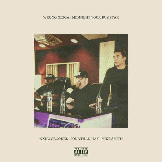 Wrong Nigga and Midnight Tour Bus Star - Single by KXNG Crooked