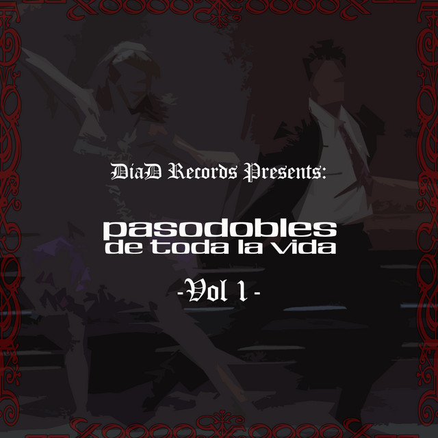 Pasodobles de Toda la Vida Vol. I cover art