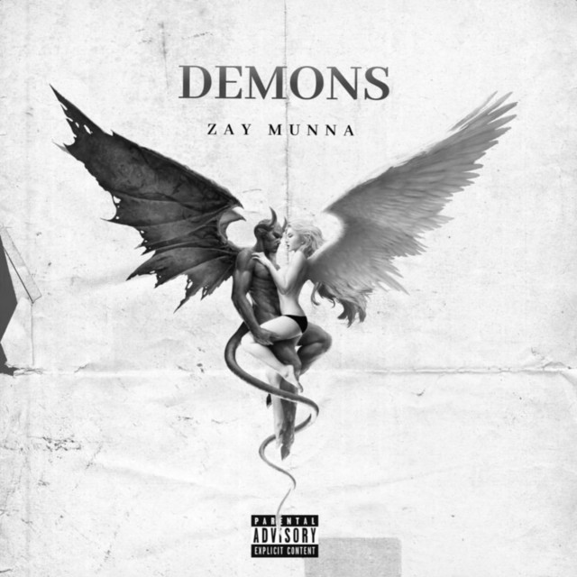 Demons by Zay Munna