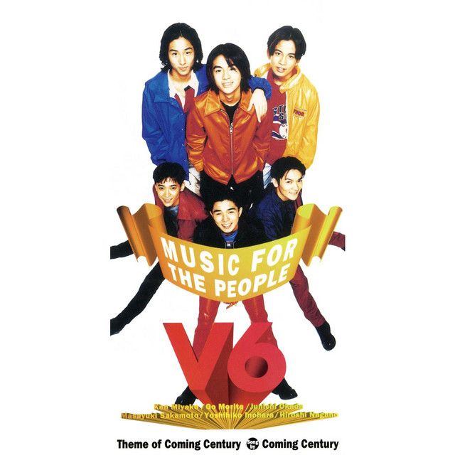 V6 MUSIC FOR THE PEOPLE 未使用 香港盤 MUSIC FOR THE PEOPLE ‑ 曲・歌詞：V6 | Spotify