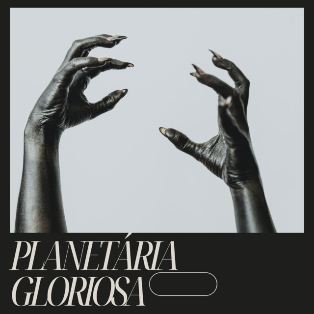PLANETÁRIA GLORIOSA cover art