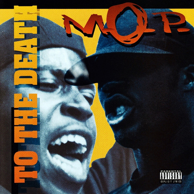 To the Death - Album by M.O.P. | Spotify