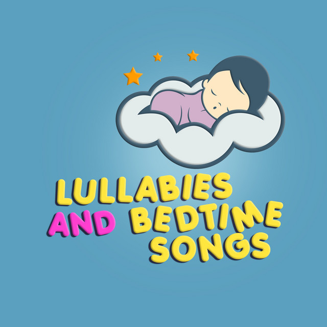 Lullabies and Bedtime Songs - Album by Baby Lullaby,Sleep Baby Sleep ...