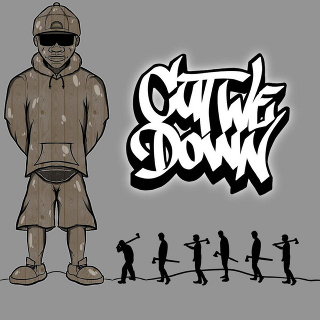 CUT WE DOWN cover art